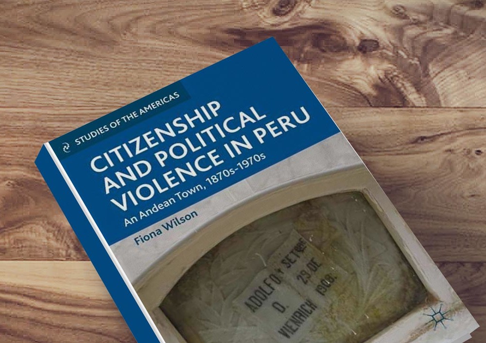 [Review] Citizenship and Political Violence in Peru. An Andean Town, 1870s-1970s